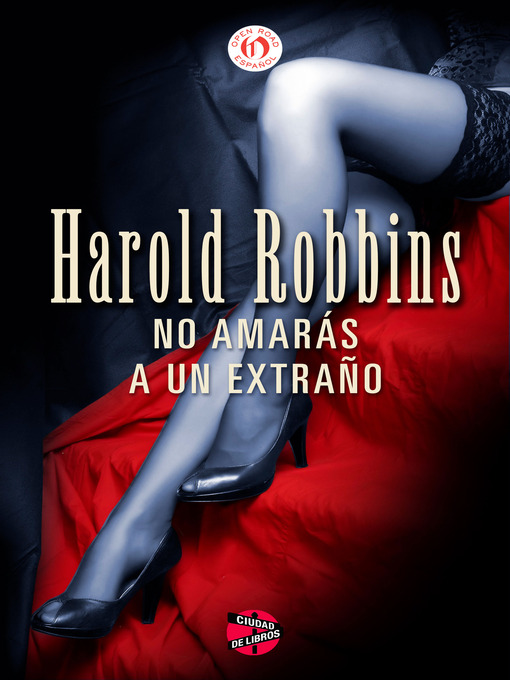 Title details for No amarás a un extraño by Armando Rojo - Available